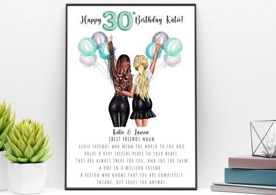 Best friend outlet 30th birthday gift