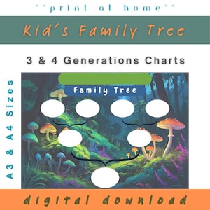 May include: A digital download family tree chart for kids, featuring a whimsical forest scene with mushrooms. The chart is designed for 3 and 4 generations and is available in A3 and A4 sizes. The text includes "print at home" and "digital download".