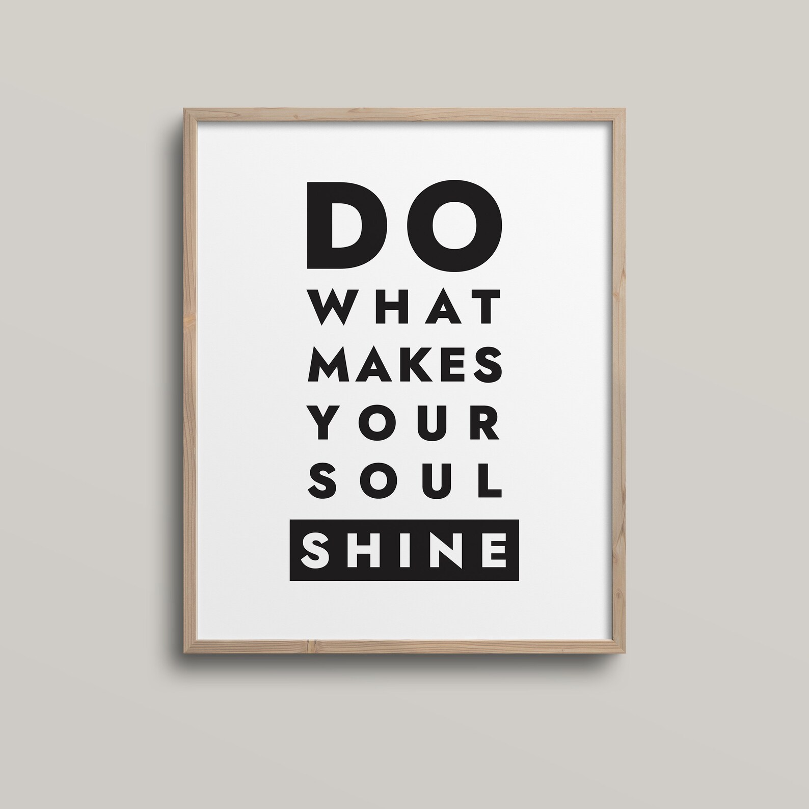 Do What Makes Your Soul Shine Quote Nordic Wall Art Poster Etsy