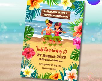 May include: A colorful invitation for a tropical celebration, featuring illustrations of children in hula attire. The invitation includes the text "Aloha! Join us for a Tropical Celebration!" and details for a birthday party, including the name "Isabella", date, time, and location.