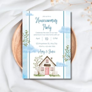May include: A housewarming party invitation with a watercolor design. The invitation features a small house illustration, clouds, and text that reads "Join us for a Housewarming Party" and event details. The invitation is on a white background.
