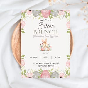 May include: Easter Brunch invitation with floral and egg illustrations. The invitation includes the text "Easter Brunch" and "Followed by an Easter Egg Hunt". The date is March 4th at 2 PM. RSVP details are provided.