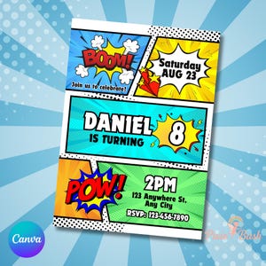 May include: A comic book-themed birthday invitation with a vibrant colour scheme. The design features the words "BOOM!" and "POW!" in bold text, the name "DANIEL", and the number "8". The invitation includes event details.