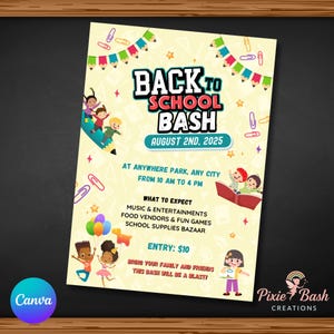 May include: A yellow flyer with the text "Back to School Bash" in a bold, playful font. The flyer includes illustrations of children, school supplies, and balloons. The event is scheduled for August 2nd, 2025, with details about activities and location.
