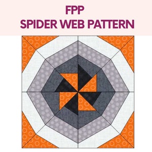 ファンデーションペーパーピーシング、ファンデーションペーパーピーシングキルトパターン、スパイダーウェブファンデーションペーパーピーシング、ハロウィーンfppパターン、キルトパターン