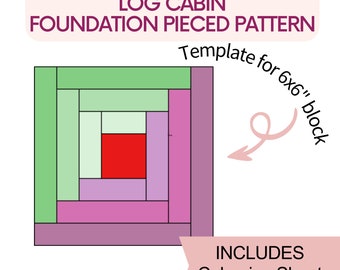 Log Cabin Foundation Pieced Pattern, Log Cabin Quilt block, FPP, PDF download quilt block pattern, quilt block pattern for beginners