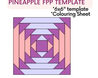 Pineapple Foundation Paper Piecing Patroon, FPP, PDF download quiltblokpatroon, quiltblokpatroon voor beginners, quiltblok