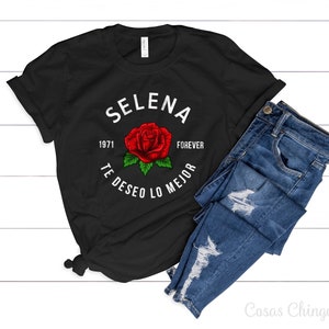 Selena Shirt Te Deseo lo Mejor, Como La Flor T-Shirt Black, Selena Quintanilla Unisex Fit Top S M L XL 2XL