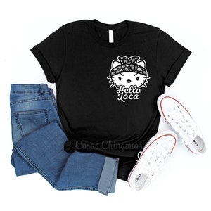 New Loca Shirt, Chicana T-Shirt, Funny Chola Top, Black Unisex Tee, Chingona Style S M L XL 2XL