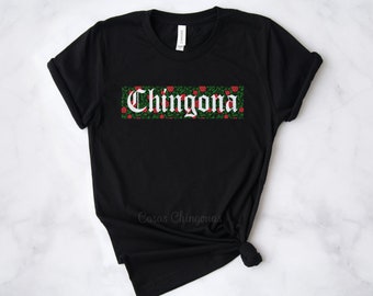 Chingona Shirt, New Chingona Style Womens Unisex Fit - Chingona T-Shirt, Black Chingona Top S M L XL