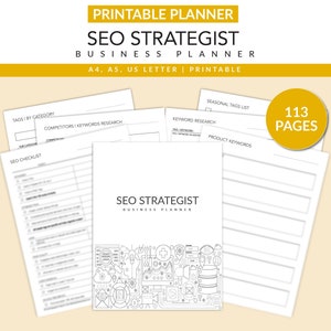 May include: A printable SEO strategist business planner with 113 pages. The planner includes sections for keyword research, competitor analysis, and seasonal tags. The cover features a black and white illustration of various SEO-related icons.