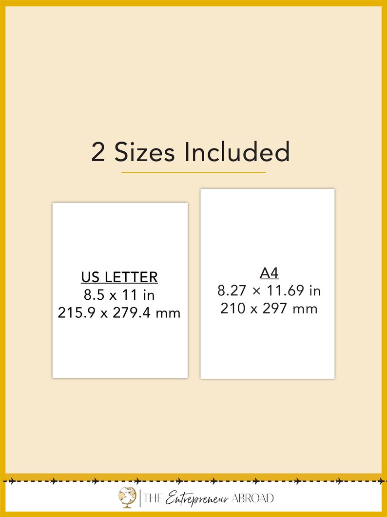 May include: Two sizes of paper are shown: US Letter, 8.5 x 11 inches, 215.9 x 279.4 millimeters, and A4, 8.27 x 11.69 inches, 210 x 297 millimeters. The text "THE Entrepreneur ABROAD" is at the bottom of the image.