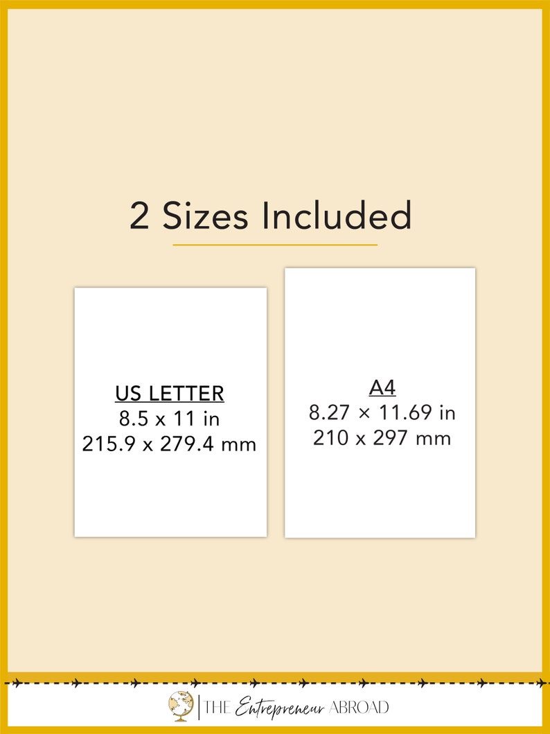 May include: Two sizes of paper are shown: US Letter, 8.5 x 11 inches, 215.9 x 279.4 millimeters, and A4, 8.27 x 11.69 inches, 210 x 297 millimeters. The text "THE Entrepreneur ABROAD" is at the bottom of the image.
