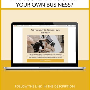 May include: A laptop computer screen displaying a quiz titled "Are you ready to start your own business?" with a button that says "Take the Quiz". The text "theentrepreneurabroad.com" is visible in the address bar of the browser.
