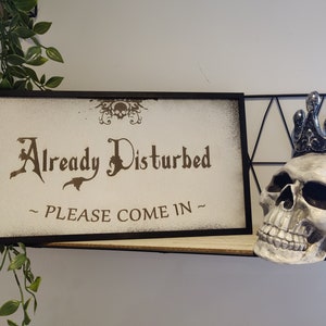 Do not disturb sign wooden picture. Already disturbed. Alternative goth death decor. Halloween. Handmade. Wall art.