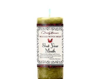 Shut your Mouth Wicked Witch Mojo Candle
