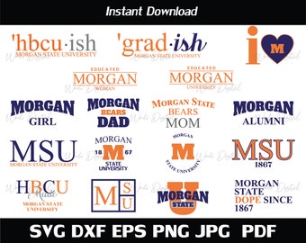 Hbcu - ish Morgan State University Svg , HBCU Bundle svg Cut Files, Svg Files for Cricut, Silhouette cut files.