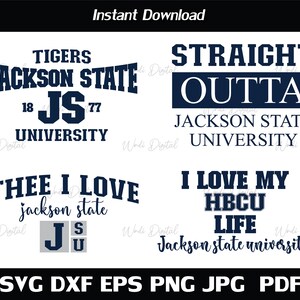 ジャクソン州立大学 1877 SVG、Straight Outta Jsu SVG、JSU タイガース、THEE I Love JSU、I Love My Life Hbcu SVG。