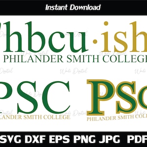 May include: A digital design file for a green and gold logo that says 'hbcu.ish' and 'Philander Smith College'. The logo also includes the initials 'PSC' in a green and gold design.
