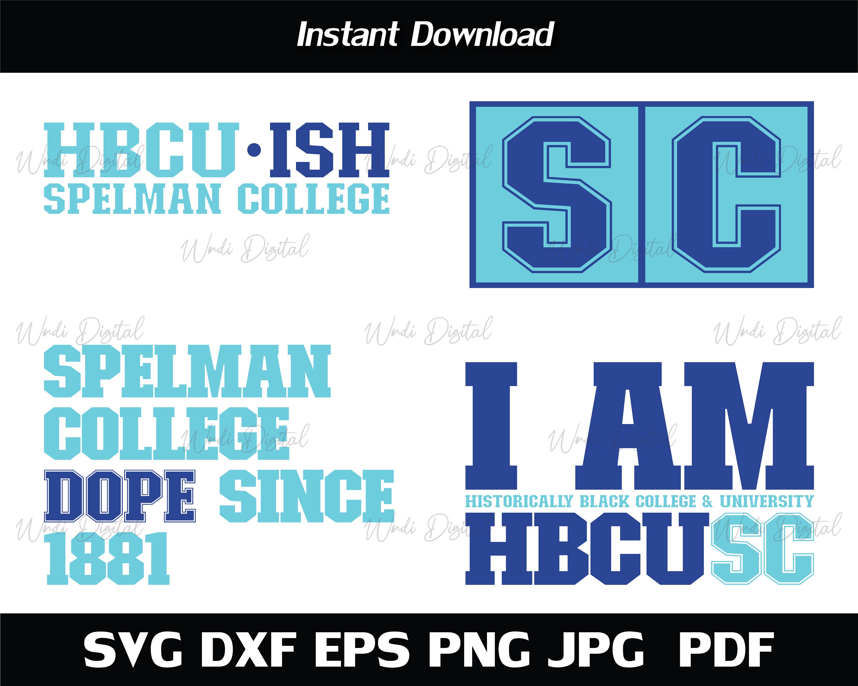 Hbcu Ish Spelman College University HBCU Bundle I AM Etsy