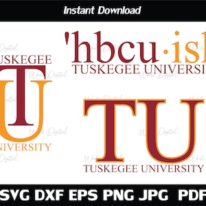 3 Style Hbcu - ish Tuskegee University, Svg Cut Files, Svg Files for Cricut, Silhouette cut files.