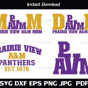 Prairie View A&M University , HBCU Bundle , Prairie View MOM , Prairie View DAD Svg files for cricut.