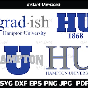 Grad-ish Hampton University Svg , Hampton 1868 , HBCU Bundles, Cut Files, Svg Files for Cricut, Silhouette cut files.