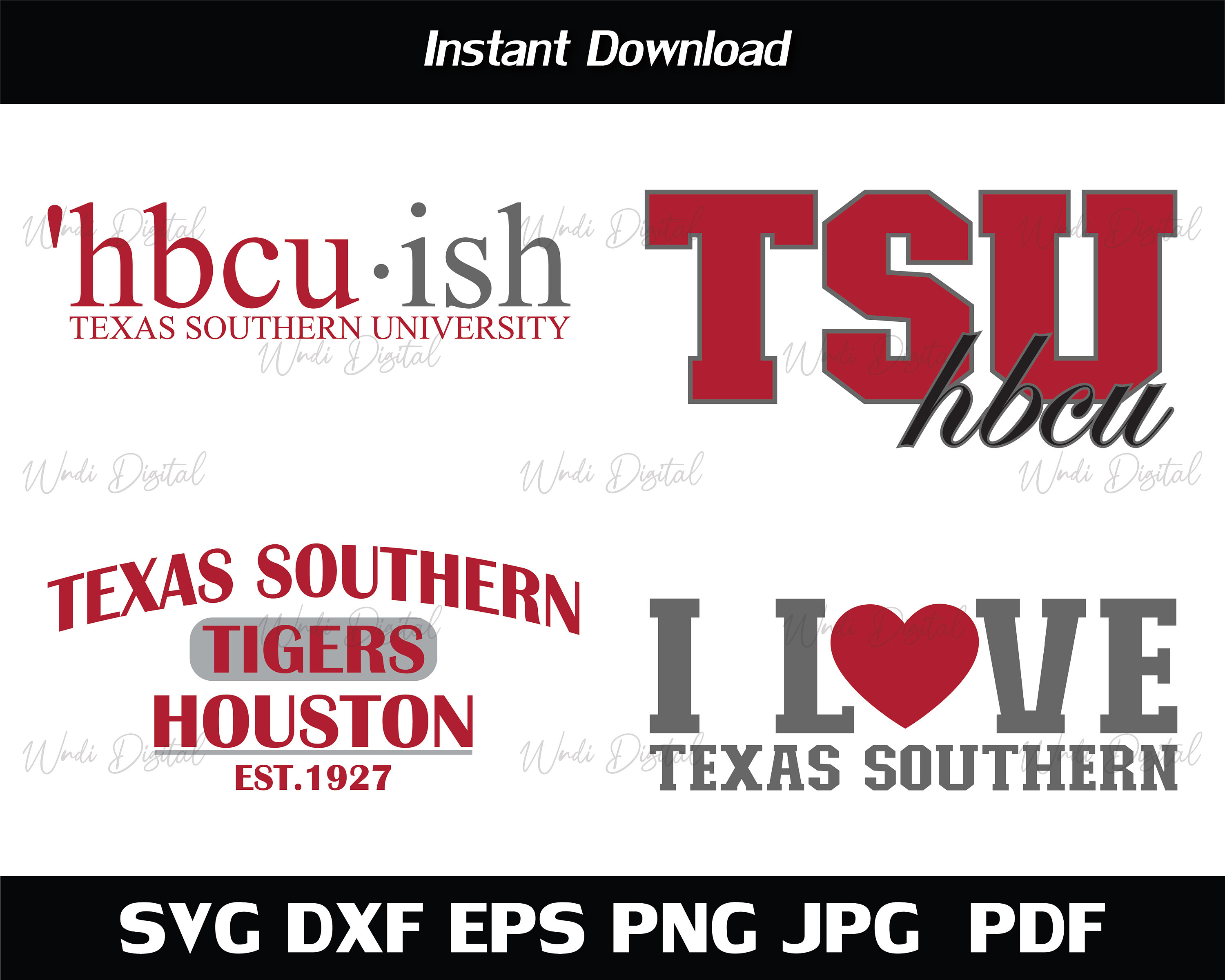 Hbcu Ish Texas Southern University , HBCU Bundle , I Love Texas