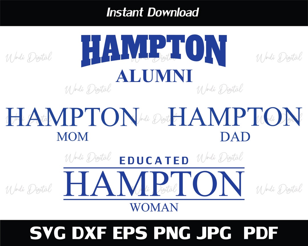 Hampton Alumni SVG, Mom, Dad, Educated Woman Cut Files (digital ...