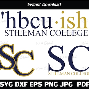 Hbcu-ish  Stillman College, Svg Cut Files, Svg Files for Cricut, Silhouette cut files.