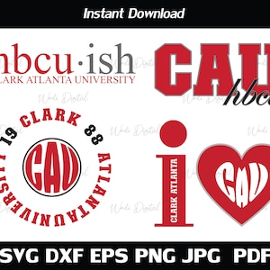 Hbcu - ish Clark Atlanta University Svg , HBCU Bundle Svg , Clark Atlanta 1988 Svg , Cut Files, Svg Files for Cricut, Silhouette cut files.