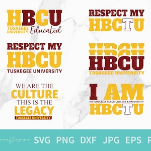 Hbcu Educated Tuskegee Svg, Respect My Tuskegee Svg, Hbcu Bundles, New Hbcu 2024, Cut Files, Svg Files for Cricut, Silhouette cut files.