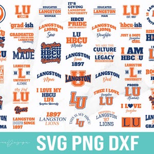 May include: A collection of 24 digital designs featuring the Langston University logo and various slogans. The designs are in blue, orange, and white, and include text such as "Langston Lions", "HBCU", "Langston University", and "Est. 1897".