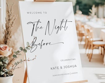 Welcome to the Night Before Template, Editable Rehearsal Dinner Sign, Printable Wedding Welcome Sign, Digital Download