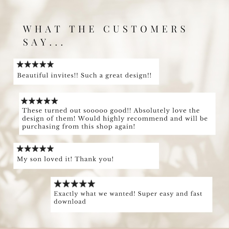 May include: A screenshot of customer reviews for a digital product. The reviews are all positive and include phrases like "Beautiful invites!" and "Exactly what we wanted!"