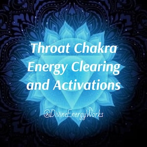 Op de afbeelding: Een blauwe en witte afbeelding van een keelchakra met de tekst "Throat Chakra Energy Clearing and Activations" en de social media handle "@DivineEnergyWorks".