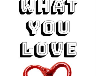 do what you love- wall decor digital print