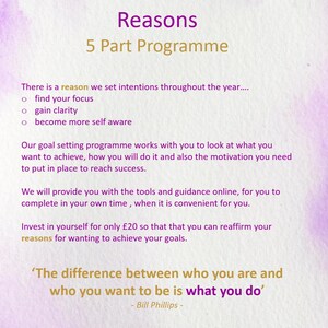 Op de afbeelding: Een paars en wit grafisch ontwerp met de titel "Reasons 5 Part Programme". De tekst beschrijft een programma voor doelstellingen om focus te vinden, helderheid te krijgen en zelfbewust te worden. Online tools en begeleiding.
