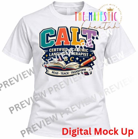 CALT Shirt | Certified Academic Language Therapist T-Shirt | Reading Teacher Shirt | Literacy Specialist Gift | Dyslexia Teacher Tee