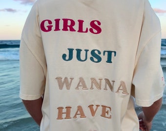 Girls Just Wanna Have Fun Tee