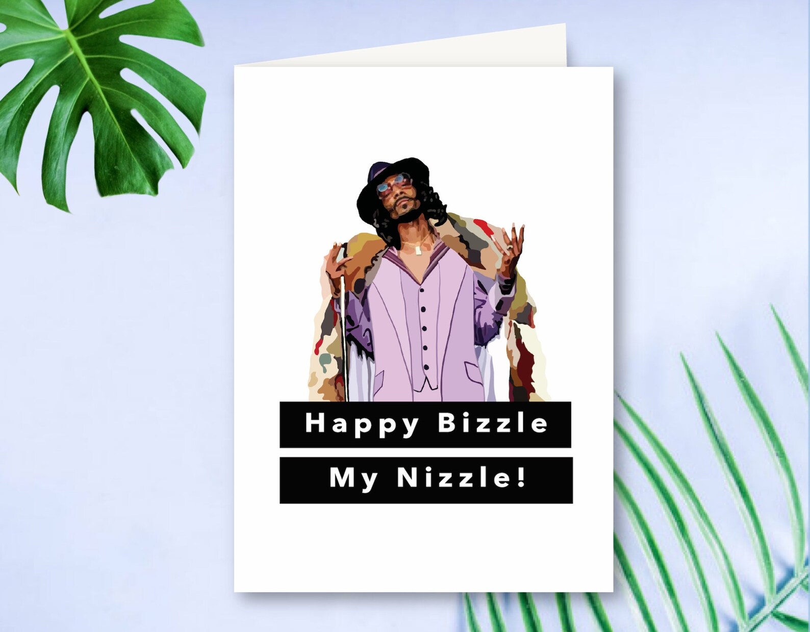 Snoop Dogg Card Happy Bizzle My Nizzle Etsy