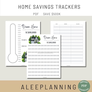 May include: A printable home savings tracker with a thermometer graphic and a table to track down payments for a dream home. The tracker is designed to help save $500,000.