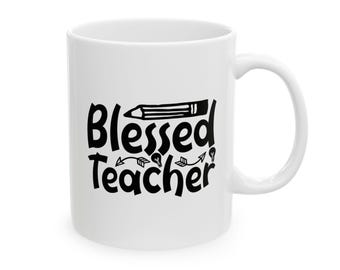Selig Lehrer Keramiktasse: Erzieher Geschenk Lehrer Wertschätzung Kaffeetasse, 11oz-15oz