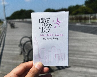 How to Lose a Guy in 10 Days NYC Mini Guide Zine | DIGITAL
