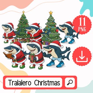 May include: A digital illustration featuring cartoon sharks dressed in Santa Claus outfits and Christmas trees. The sharks are wearing red Santa suits, hats, and some are wearing blue shorts and sneakers. The image includes the text "Tralalero Christmas".