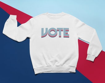 VOTE Unisex Crew Neck Sweatshirt | Soft Shirt | Election Day 2024 | Patriotic | USA | Get Out & Vote! | Voting/Polling | Primary | Midterm