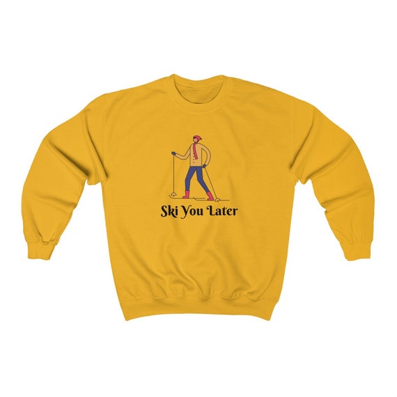 Ski ya later sweater sale