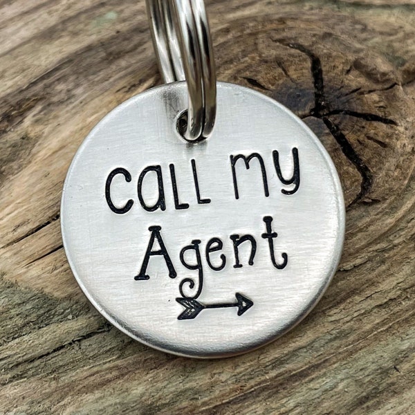 Call my agent, funny dog tag, small pet tag
