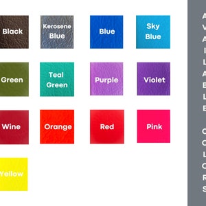 May include: A chart displaying 14 leather colours available for purchase. The colours are: black, kerosene blue, blue, sky blue, green, teal green, purple, violet, wine, orange, red, pink, and yellow.