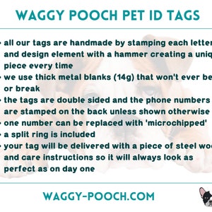 May include: Waggy Pooch Pet ID Tags, a text-based image with a dog's face in the background. The text describes the handmade pet ID tags, which are double-sided and made from thick metal blanks. The tags are delivered with a piece of steel wool and care instructions.